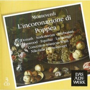 Download track 2. Lincoronazione Di Poppea - Act I - 11. Ad Altri Tocca In Sorte Monteverdi, Claudio Giovanni Antonio