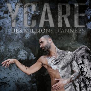 Download track Des Millions D'années YcareCéphaz