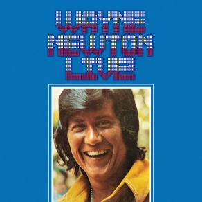 Download track Until It's Time For You To Go (Live) Wayne Newton