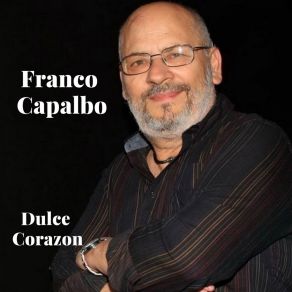 Download track Dulce Corazón (Base) Franco Capalbo