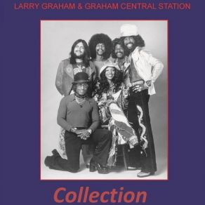 Download track It Ain't No Fun To Me Graham Central Station