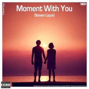 Download track Moment With You (John Aidan Chillout Remix) Steven Liquid