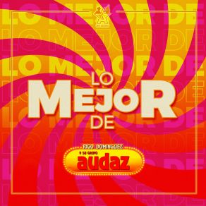 Download track Le Canto A Las Gordas Su Grupo Audaz