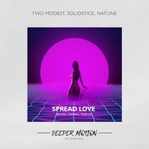 Download track Spread Love Two Modest