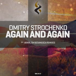 Download track Again And Again (Original Mix) Dmitry Strochenko