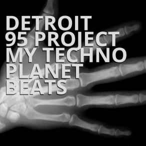 Download track My Planet Detroit 95 Project