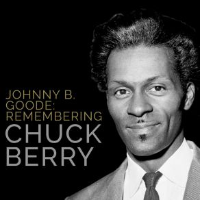 Download track Bye Bye Johnny (Remastered) Chuck Berry