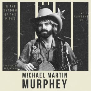 Download track The Two-Step Is Easy (Live) Michael Martin Murphey