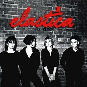 Download track Never Here Elastica