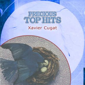 Download track What A Diff'rence A Day Made Xavier Cugat