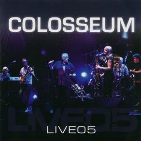 Download track Stormy Monday Blues (Live At The Treibhaus Innsbruck 30 June 2005 2020 Remastered Series) Colosseum