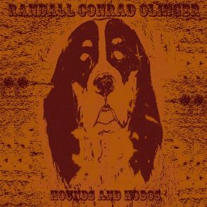 Download track Rant And Roar Randall Conrad Olinger