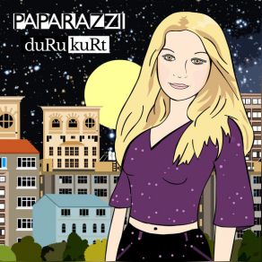 Download track Paparazzi' Duru Kurt