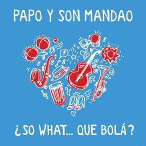 Download track Quien Sera Son Mandao