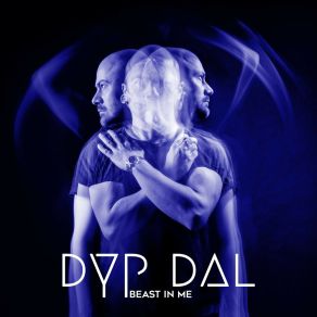 Download track Beast In Me Dyp Dal