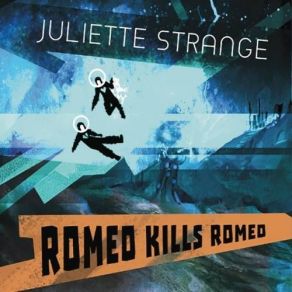 Download track Long Live Love Juliette Strange