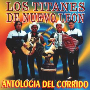 Download track La Mano Negra Los Titanes De Nuevo Leon