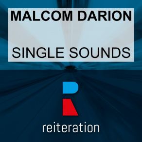 Download track Feel Me Malcolm Darion