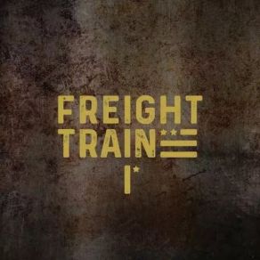 Download track Any Way You Want It Freight Train