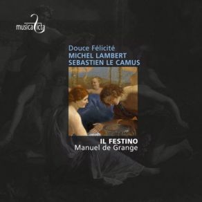 Download track D’un Feu Secret Je Me Sens Consumer Manuel De Grange, Il Festino