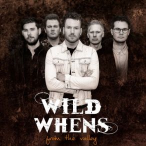 Download track Chains Of Yesterday Wild Whens