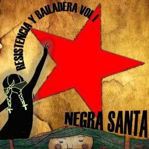 Download track En Pié De Guerra Negra Santa