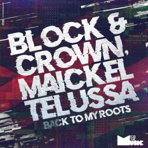 Download track Back To My Roots (Original Mix) Maickel Telussa