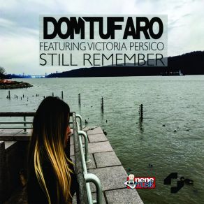 Download track Still Remember (Instrumental) Dom TufaroVictoria Persico