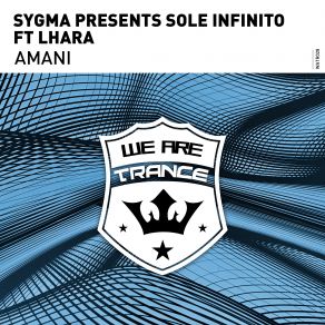 Download track Amani (Extended Mix) Sygma, Sole Infinito, Lhara