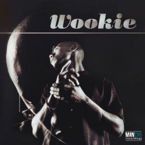 Download track Back Up, Back Up, Back Up (DJ Zinc Remix) Wookie