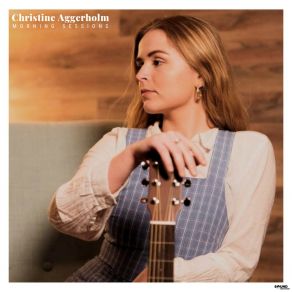 Download track Morning View Christine Aggerholm