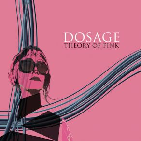 Download track Pink Blood Dosage