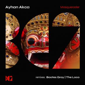 Download track Masquerader (The Loco Remix) Bootes Gray