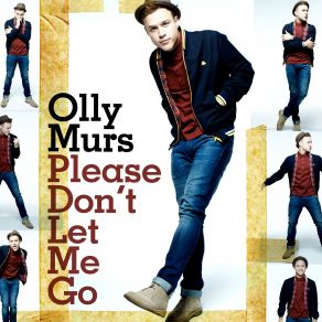 Download track Please Dont Let Me Go Olly Murs