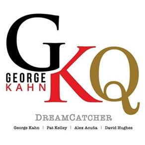 Download track I Feel Pretty George KahnDavid Hughes, Alex Acuña, Pat Kelley