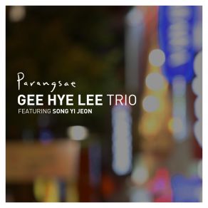 Download track Dance For Peace Gee Hye Lee-Trio, Song Yi Jeon