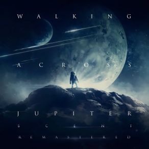 Download track -27 (Remastered Version) Walking Across Jupiter