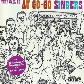 Download track You Are There Stephen Stills, The Au Go Go Singers