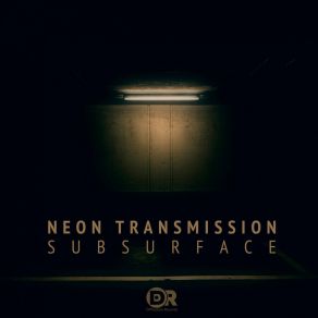 Download track Subsurface (Radio Mix) Neon Transmission