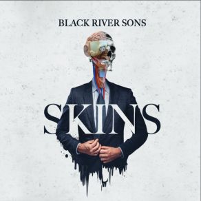 Download track Spit Me Out Black River Sons