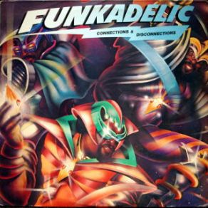 Download track You'Ll Like It Too Funkadelic