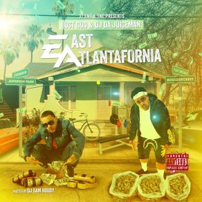 Download track East Atlantafornia (Intro) Lost GodGourmet