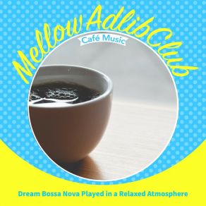 Download track Coffee Is A New Sound Mellow Adlib Club