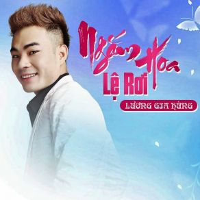 Download track Ngắm Hoa Lệ Rơi (Remix Hùng Dj) Luong Gia Hung