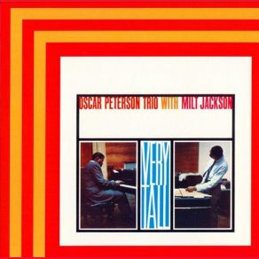 Download track John Brown's Body Milt Jackson, The Oscar Peterson Trio