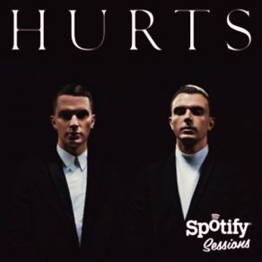 Download track Miracle (Live From Spotify Stockholm) Hurts