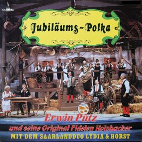 Download track Spaghetti-Polka Fidele HolzhackerErwin Pütz, Original Fidele Holzhacker