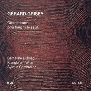 Download track 4. Faux Interlude IV. La Mort De L'humanite Gérard Grisey