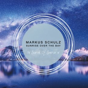 Download track Sunrise Over The Bay (Extended Mix) Markus Schulz