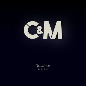 Download track Noches De Nostalgia C. M.